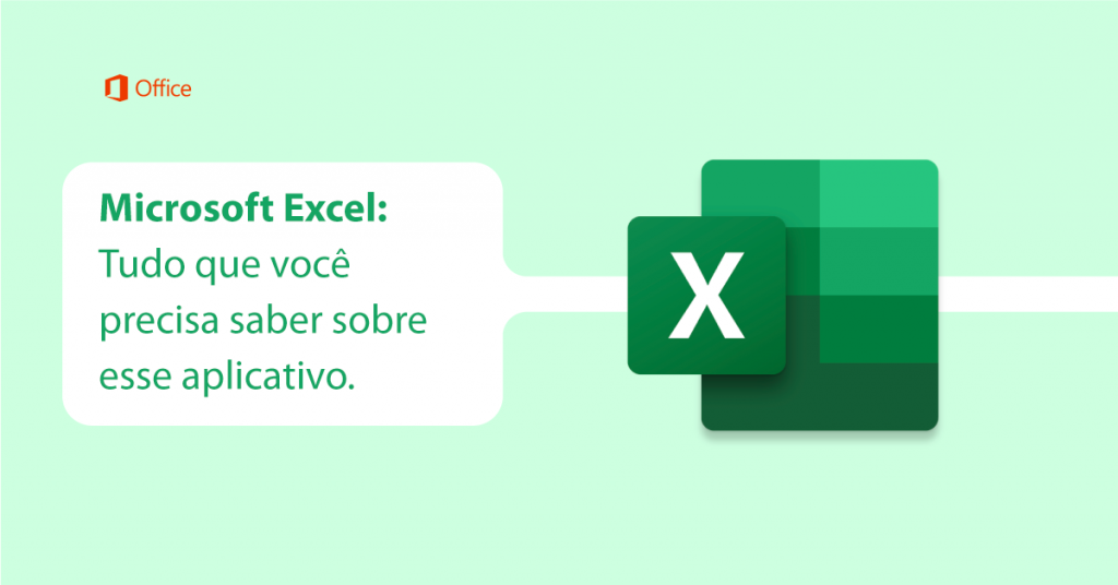 Microsoft Excel: Tudo que você precisa saber sobre esse aplicativo