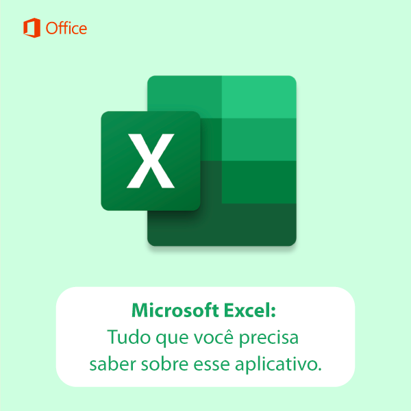 Microsoft Excel: Tudo que você precisa saber sobre esse aplicativo