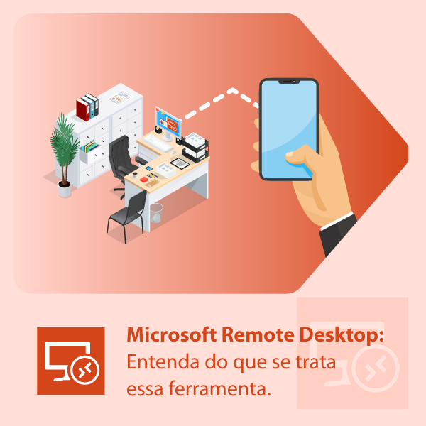 Microsoft Remote Desktop: Entenda do que se trata essa ferramenta