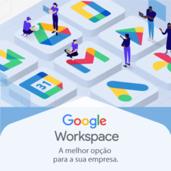 Google Workspace: A melhor opção para a sua empresa